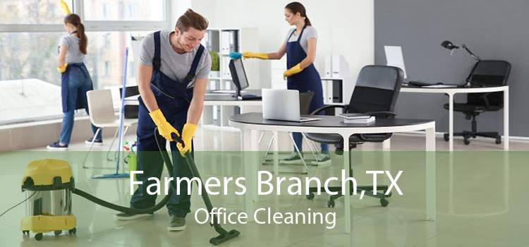 Farmers Branch,TX Office Cleaning