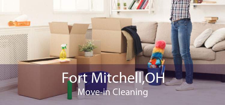 Fort Mitchell,OH Move-in Cleaning