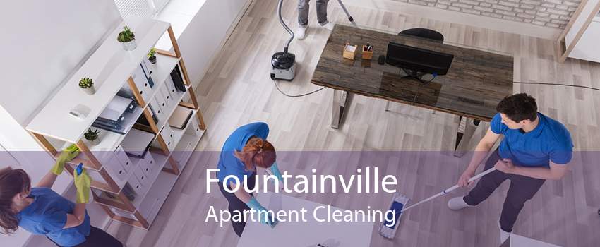 Fountainville Apartment Cleaning