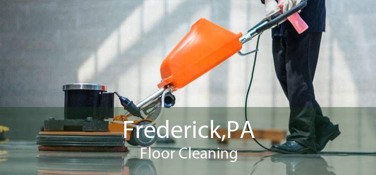 Frederick,PA Floor Cleaning