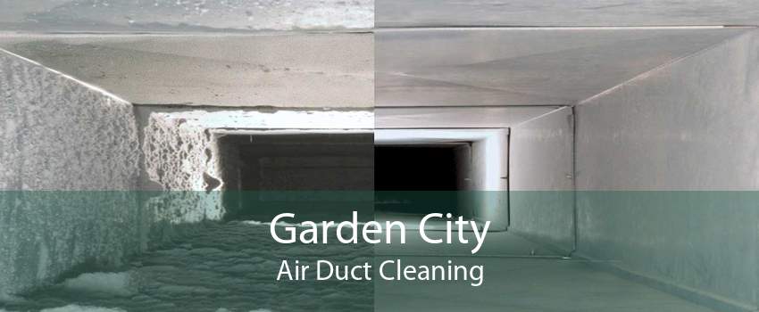Garden City Air Duct Cleaning