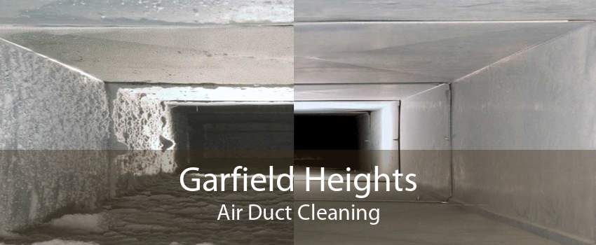 Garfield Heights Air Duct Cleaning
