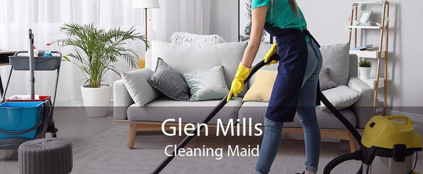 Glen Mills Cleaning Maid