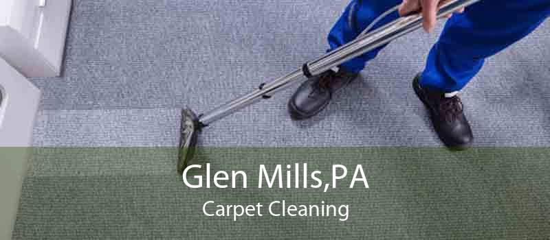 Glen Mills,PA Carpet Cleaning