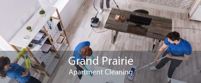Grand Prairie Apartment Cleaning