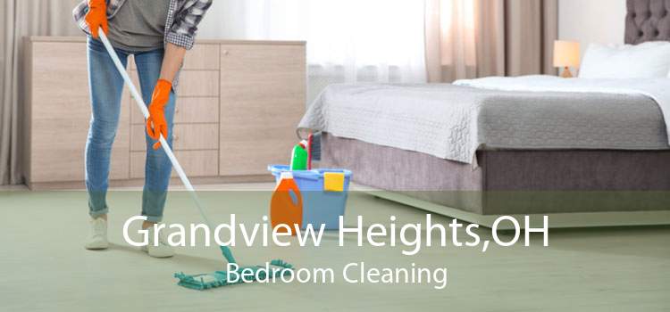 Grandview Heights,OH Bedroom Cleaning