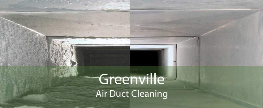 Greenville Air Duct Cleaning