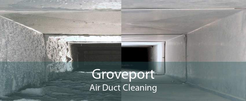 Groveport Air Duct Cleaning