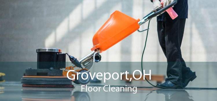Groveport,OH Floor Cleaning