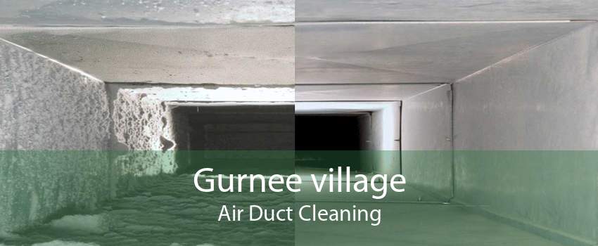 Gurnee village Air Duct Cleaning
