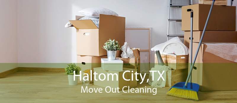 Haltom City,TX Move Out Cleaning