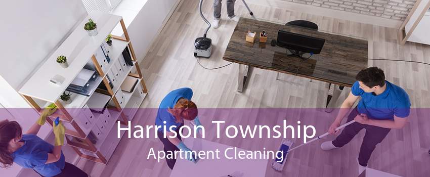 Harrison Township Apartment Cleaning