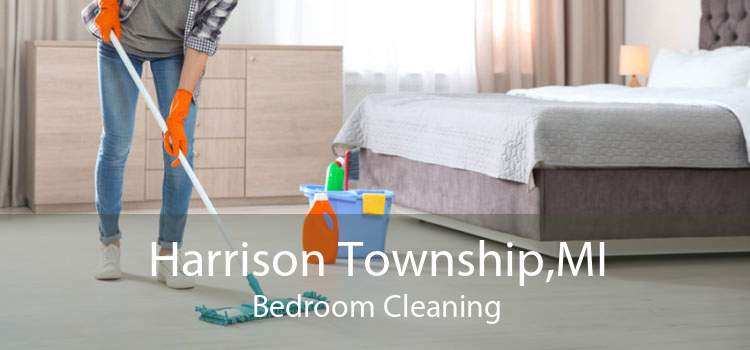 Harrison Township,MI Bedroom Cleaning