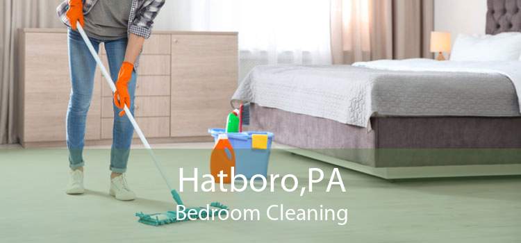 Hatboro,PA Bedroom Cleaning