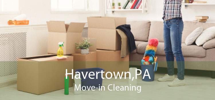 Havertown,PA Move-in Cleaning