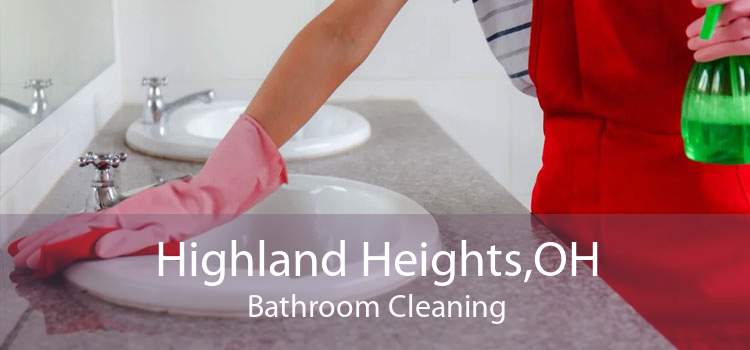 Highland Heights,OH Bathroom Cleaning