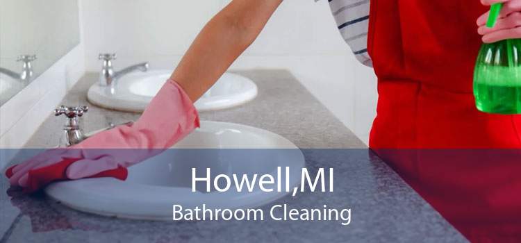 Howell,MI Bathroom Cleaning