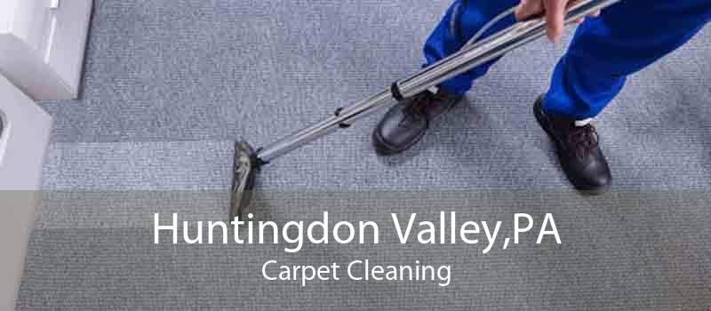 Huntingdon Valley,PA Carpet Cleaning