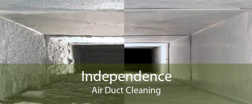 Independence Air Duct Cleaning