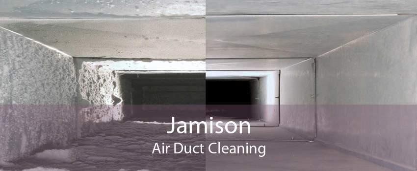 Jamison Air Duct Cleaning