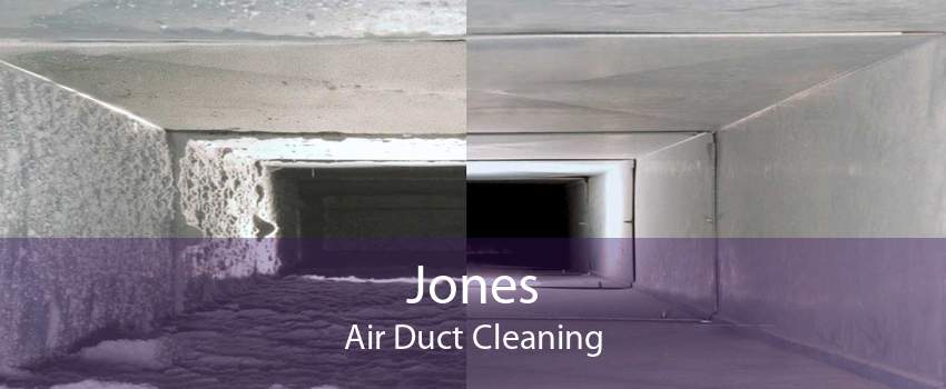 Jones Air Duct Cleaning