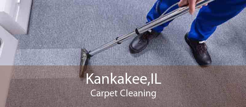 Kankakee,IL Carpet Cleaning