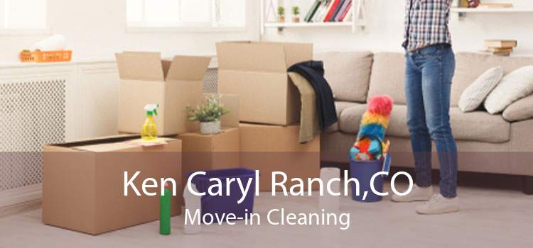 Ken Caryl Ranch,CO Move-in Cleaning