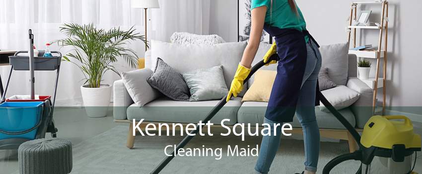 Kennett Square Cleaning Maid