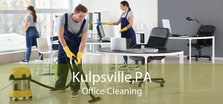 Kulpsville,PA Office Cleaning