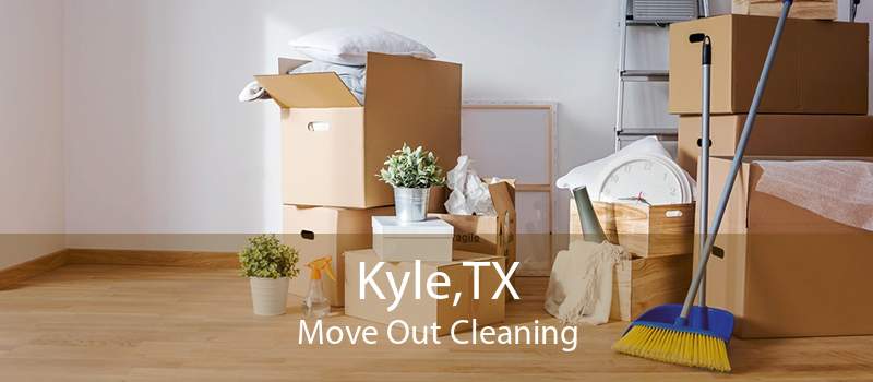 Kyle,TX Move Out Cleaning