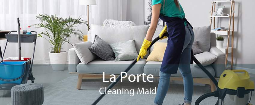 La Porte Cleaning Maid