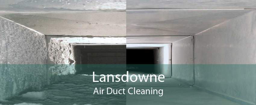 Lansdowne Air Duct Cleaning