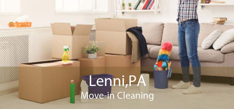 Lenni,PA Move-in Cleaning