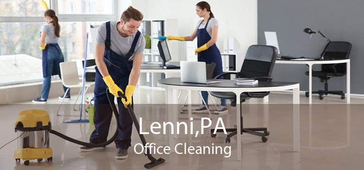 Lenni,PA Office Cleaning