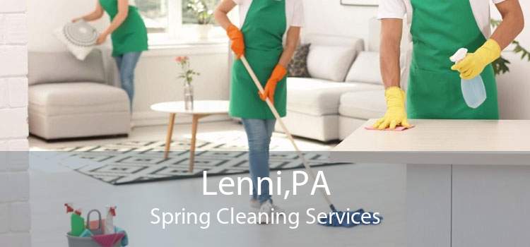 Lenni,PA Spring Cleaning Services