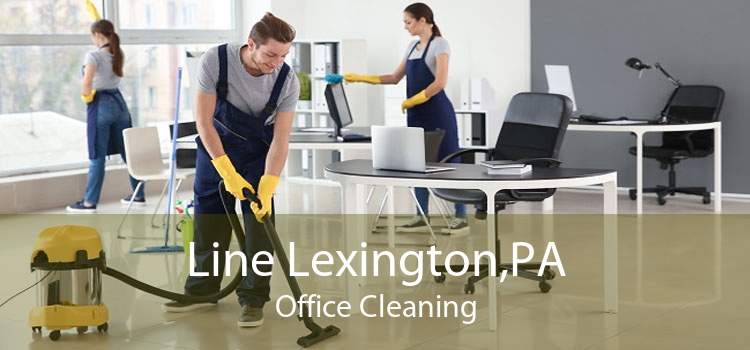 Line Lexington,PA Office Cleaning