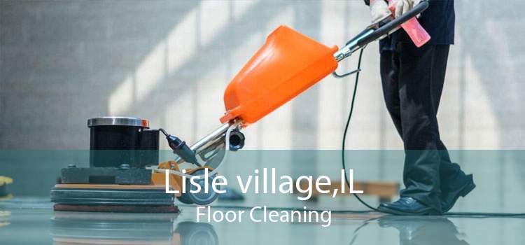 Lisle village,IL Floor Cleaning