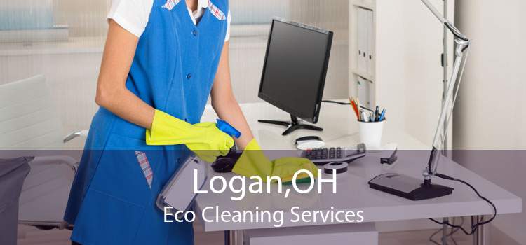 Logan,OH Eco Cleaning Services