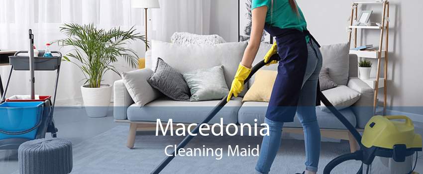 Macedonia Cleaning Maid