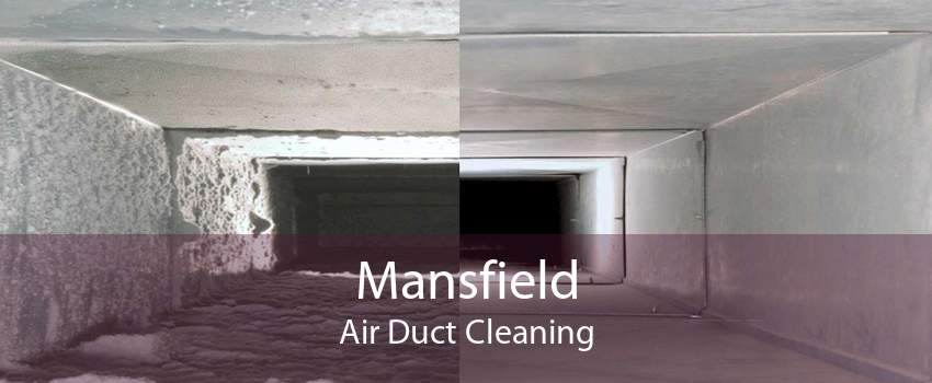Mansfield Air Duct Cleaning