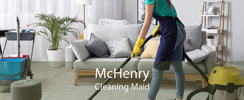 McHenry Cleaning Maid