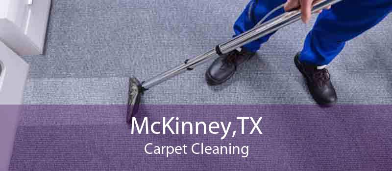 McKinney,TX Carpet Cleaning