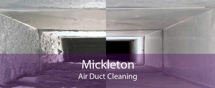 Mickleton Air Duct Cleaning