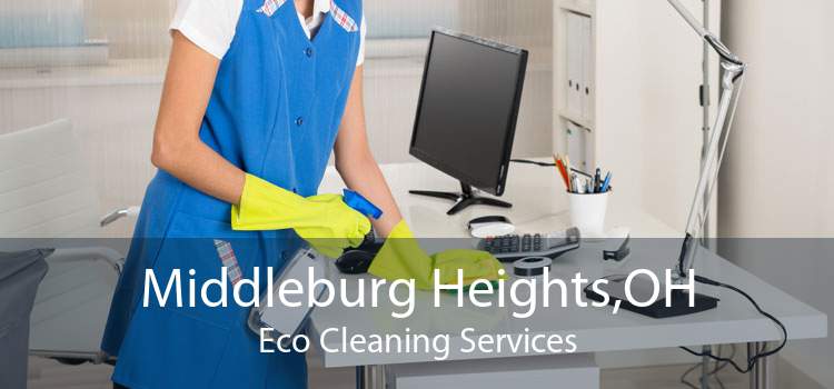 Middleburg Heights,OH Eco Cleaning Services