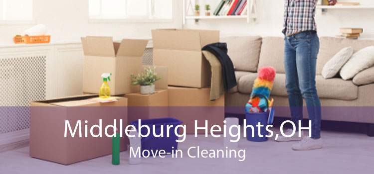 Middleburg Heights,OH Move-in Cleaning