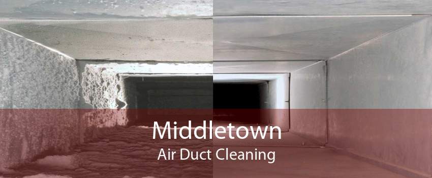 Middletown Air Duct Cleaning