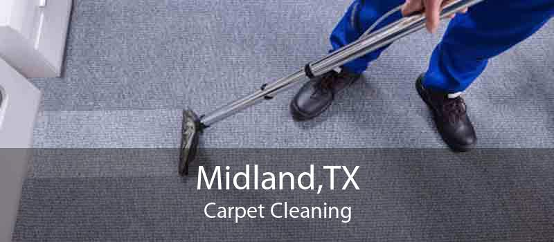 Midland,TX Carpet Cleaning