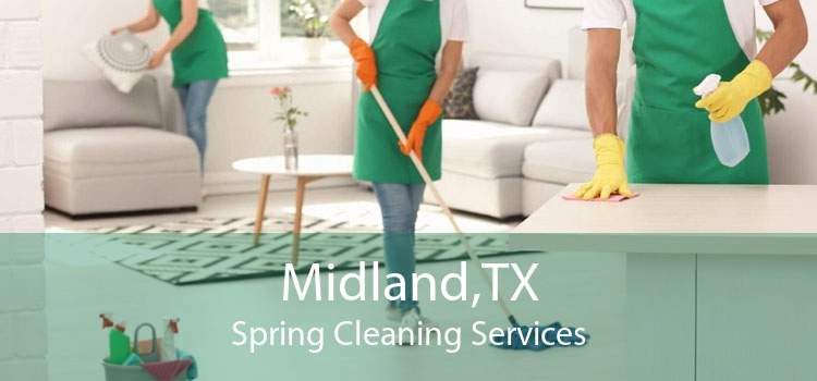 Midland,TX Spring Cleaning Services