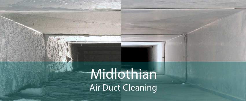 Midlothian Air Duct Cleaning