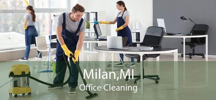 Milan,MI Office Cleaning